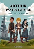 Arthur Past & Future (eBook, ePUB)