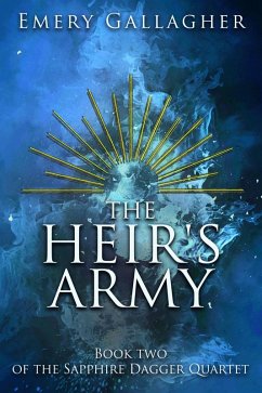 Cover The Heir's Army (The Sapphire Dagger Quartet, #2) (eBook, ePUB)