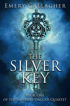 Cover The Silver Key (The Sapphire Dagger Quartet, #1) (eBook, ePUB)