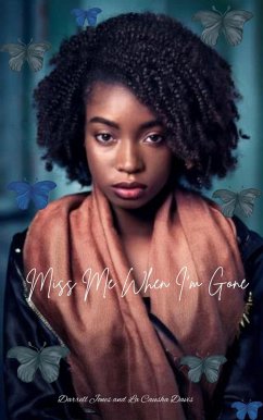 Cover Miss Me When I'm Gone (eBook, ePUB)
