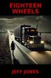 Eighteen Wheels (eBook, ePUB) - Bild 1