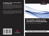 Air quality: study on the presence of formaldehyde Air quality: study on the presence of formaldehyde