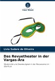 Das Revuetheater in der Vargas-Ära