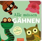 Alle müssen gähnen Alle müssen gähnen