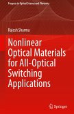 Nonlinear Optical Materials for All-Optical Switching Applications Nonlinear Optical Materials for All-Optical Switching Applications