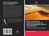Gerir o risco nas empresas através de uma investigação sobre o orientalismo Gerir o risco nas empresas através de uma investigação sobre o orientalismo