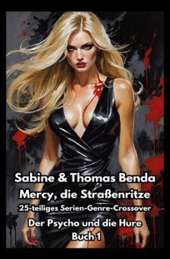 Cover Mercy, die Straßenritze - Buch 1 - Der Psycho und die Hure