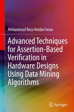 Cover Advanced Techniques for Assertion-Based Verification in Hardware Designs Using Data Mining Algorithms