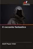 Il racconto fantastico Il racconto fantastico