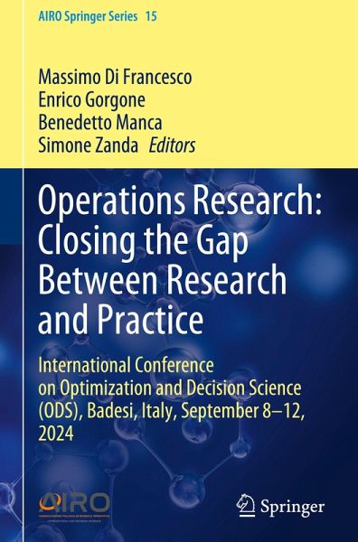 Operations Research: Closing the Gap Between Research and Practice Operations Research: Closing the Gap Between Research and Practice