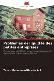 Problèmes de liquidité des petites entreprises Problèmes de liquidité des petites entreprises