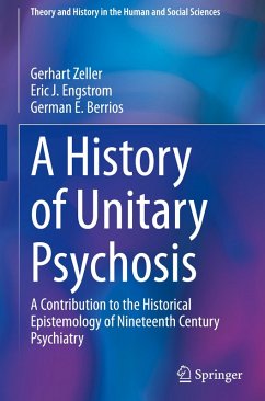 Cover A History of 'Unitary Psychosis'