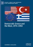 Democratic Greece and the West, 1974-1983