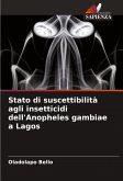 Stato di suscettibilità agli insetticidi dell'Anopheles gambiae a Lagos