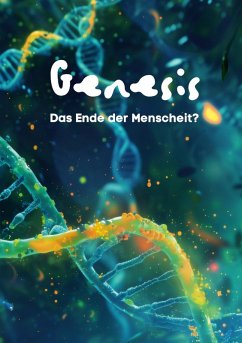 Cover GENESIS - Das Ende der Menschheit?
