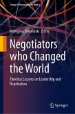 Negotiators who Changed the World Negotiators who Changed the World