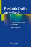 Paediatric Cardiac Anaesthesia