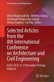 Selected Articles from the 8th International Conference on Architecture and Civil Engineering Selected Articles from the 8th International Conference on Architecture and Civil Engineering