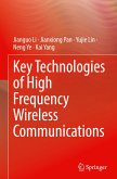 Key Technologies of High Frequency Wireless Communications