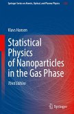 Statistical Physics of Nanoparticles in the Gas Phase Statistical Physics of Nanoparticles in the Gas Phase