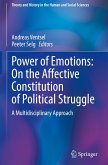 Power of Emotions: On the Affective Constitution of Political Struggle