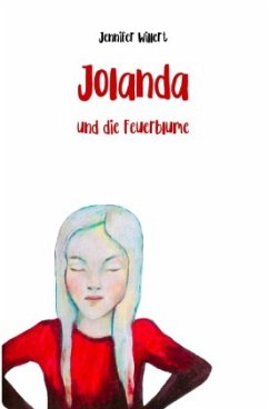 Jolanda und die Feuerblume Jolanda und die Feuerblume