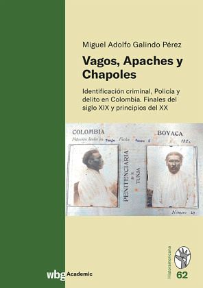 Vagos, Apaches y Chapoles Vagos, Apaches y Chapoles