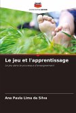 Le jeu et l'apprentissage