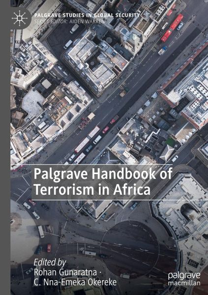 Palgrave Handbook of Terrorism in Africa Palgrave Handbook of Terrorism in Africa