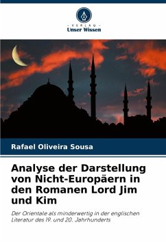 Cover Analyse der Darstellung von Nicht-Europäern in den Romanen Lord Jim und Kim