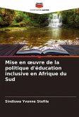 Mise en ¿uvre de la politique d'éducation inclusive en Afrique du Sud