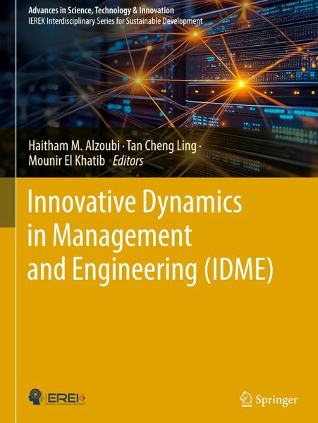 Innovative Dynamics in Management and Engineering (IDME) Innovative Dynamics in Management and Engineering (IDME)