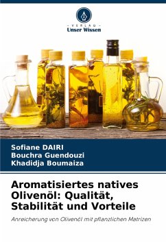 Cover Aromatisiertes natives Olivenöl: Qualität, Stabilität und Vorteile
