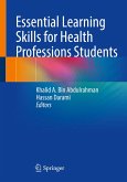 Essential Learning Skills for Health Professions Students