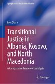 Transitional Justice in Albania, Kosovo, and North Macedonia