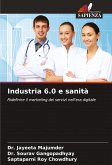 Industria 6.0 e sanità Industria 6.0 e sanità