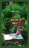 Auf ein Wort Auf ein Wort