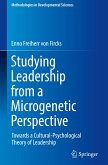 Studying Leadership from a Microgenetic Perspective Studying Leadership from a Microgenetic Perspective