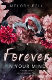 Forever in Your Mind Forever in Your Mind