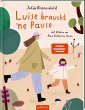 Luise braucht 'ne Pause - Bild 1