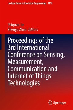 Proceedings of the 3rd International Conference on Sensing, Measurement, Communication and Internet of Things Technologies
