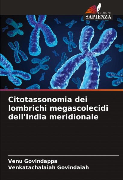 Citotassonomia dei lombrichi megascolecidi dell'India meridionale Citotassonomia dei lombrichi megascolecidi dell'India meridionale