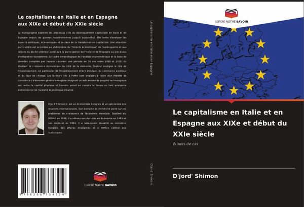 Le capitalisme en Italie et en Espagne aux XIXe et début du XXIe siècle