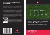 Cultivo sustentável de algodão através de IoT acessível Cultivo sustentável de algodão através de IoT acessível