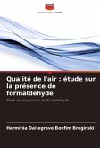 Qualité de l'air : étude sur la présence de formaldéhyde Qualité de l'air : étude sur la présence de formaldéhyde