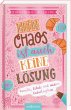 Kein Chaos ist auch keine Lösung! -... - Bild 1