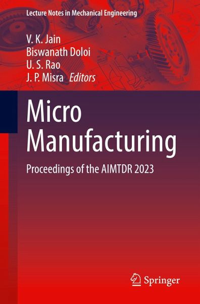 Micro Manufacturing Micro Manufacturing