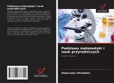 Podstawy matematyki i nauk przyrodniczych Podstawy matematyki i nauk przyrodniczych