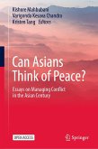 Can Asians Think of Peace? Can Asians Think of Peace?