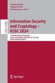 Information Security and Cryptology - Icisc 2024 Information Security and Cryptology - Icisc 2024